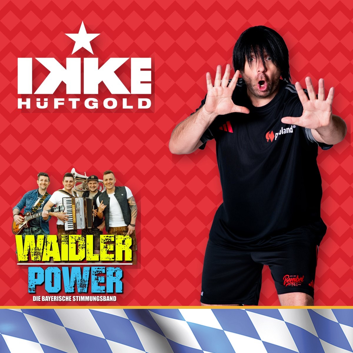 Ikke Hüftgold und Waidler Power